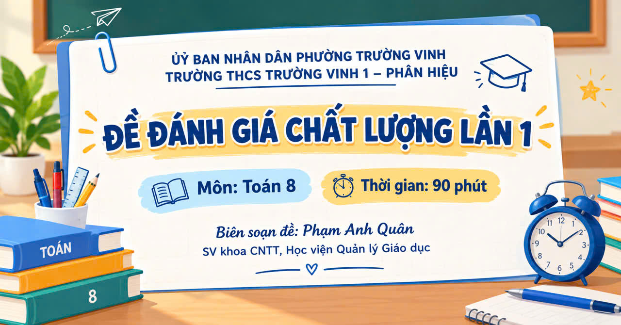 ĐÁNH GIÁ CL LẦN 1 HK1 - TOÁN 8